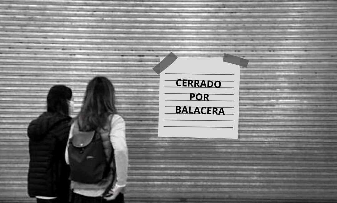 CERRADO POR BALACERAS